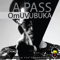 Omuvubuka Lyrics - A Pass 