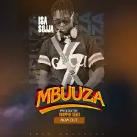 Mbuuza Lyrics - Isa Sojja 