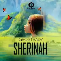 Sherinah Lyrics - Geosteady 