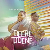 Beere Ddene Lyrics - Pastor Wilson Bugembe 