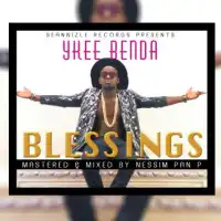 Blessing Lyrics - Ykee Benda 