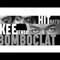 Bombclat 9 Lyrics - Ykee Benda ft. Hit Nature