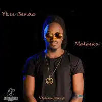 Malaika - Ykee Benda 