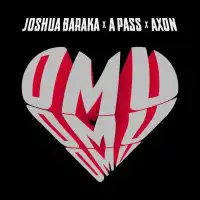 Omu - Joshua Baraka ft. A Pass, Axon