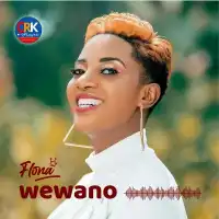 Wewano Lyrics - Flona 