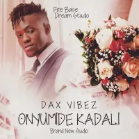 Onyumidde Kadali Lyrics - Dax Vibez 