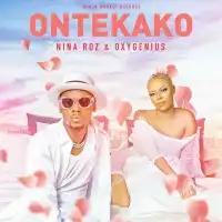 Ontekako Lyrics - Nina Roz ft. Oxygenius