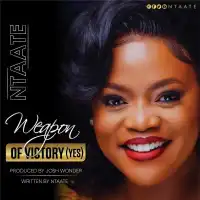 Weapon Of Victory Lyrics - Ntaate 