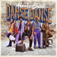 Danse Danse Lyrics - Abeeka Band 