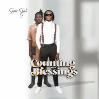 Counting My Blessings - Album by Sama Sojah