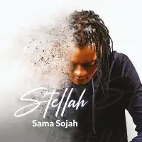 Stellah Lyrics - Sama Sojah 