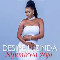 Nyumirwa Nyo - Desire Luzinda