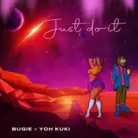 Just Do It - Bugie, Yoh Kuki 