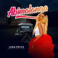 Abimalanga Lyrics - Lena Price 