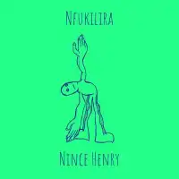 Nfukilira Lyrics - Nince Henry 