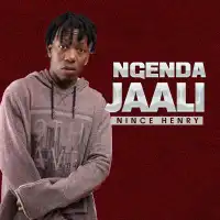 Ngenda Jali Lyrics - Nince Henry 