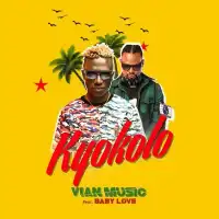 Kyokolo Lyrics - Vian Music ft. BabyLove