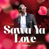 Sawa Ya Love - Bruno K 