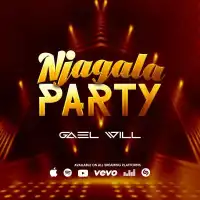 Njagala Party Lyrics - Gael Will 