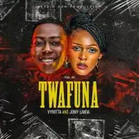 Twafuna - Vyroota ft. Jowy Landa