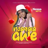 Njagala Gwe Lyrics - Nesa Nita 