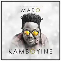 Kamboyine Lyrics - Maro Uganda 