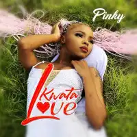Kwata Love - Pinky 