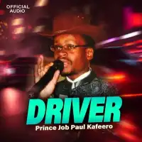 Driver Lyrics - Paulo Kafeero 