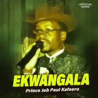 Ekwangala - Paulo Kafeero 