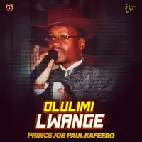 Olulimi Lwange Lyrics - Paulo Kafeero 