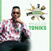 Conversessions with Allan Toniks Live (Ep4) Lyrics -  Album by Allan Toniks