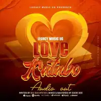 Love Katabo Lyrics - Legacy Music 