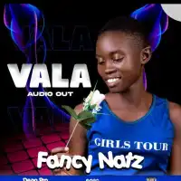 Vala Lyrics - Fancy Natz 