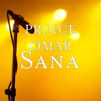 Sana Lyrics - Prince Omar 