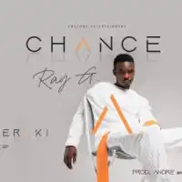 Chance - Ray G 