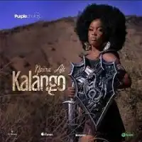 Kalango Lyrics - Naira Ali 