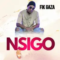 Nsigo Lyrics - Fik Gaza 