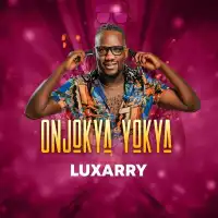 Onjokya Yokya Lyrics - Luxarry Tuula 