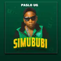 Simububi Lyrics - Paslo UG 