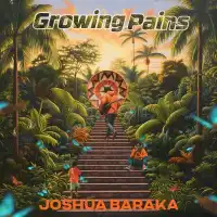Growing Pains - EP by Joshua Baraka
