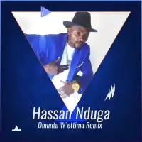 Omuntu W'ettima (Remixes) Lyrics -  Album by Hassan Ndugga