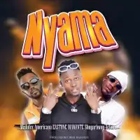 Nyama Lyrics - Medotex Americana ft. Sugar Bwoy, Eastone Diamante