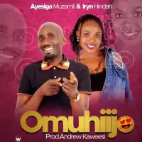 Omuhiijo Lyrics - Iryn Hindah, Ayesiga Muzamil 