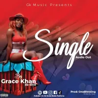 Single Lyrics - Grace Khan 