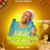 Nakirijja Lyrics - Grace Khan 