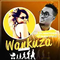 Wankuza Lyrics - Violah Nakitende ft. Shidy Stylo