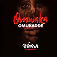 Omwaka Omukade - Violah Nakitende 