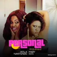 Personal (Hoduloopu) Lyrics - Violah Nakitende ft. Mary Bata