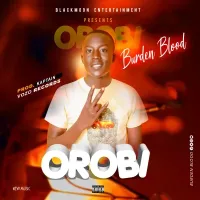 Orobi Lyrics - Burden Blood 