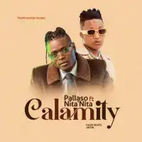 CALAMITY Lyrics - Nita Nita, Pallaso 